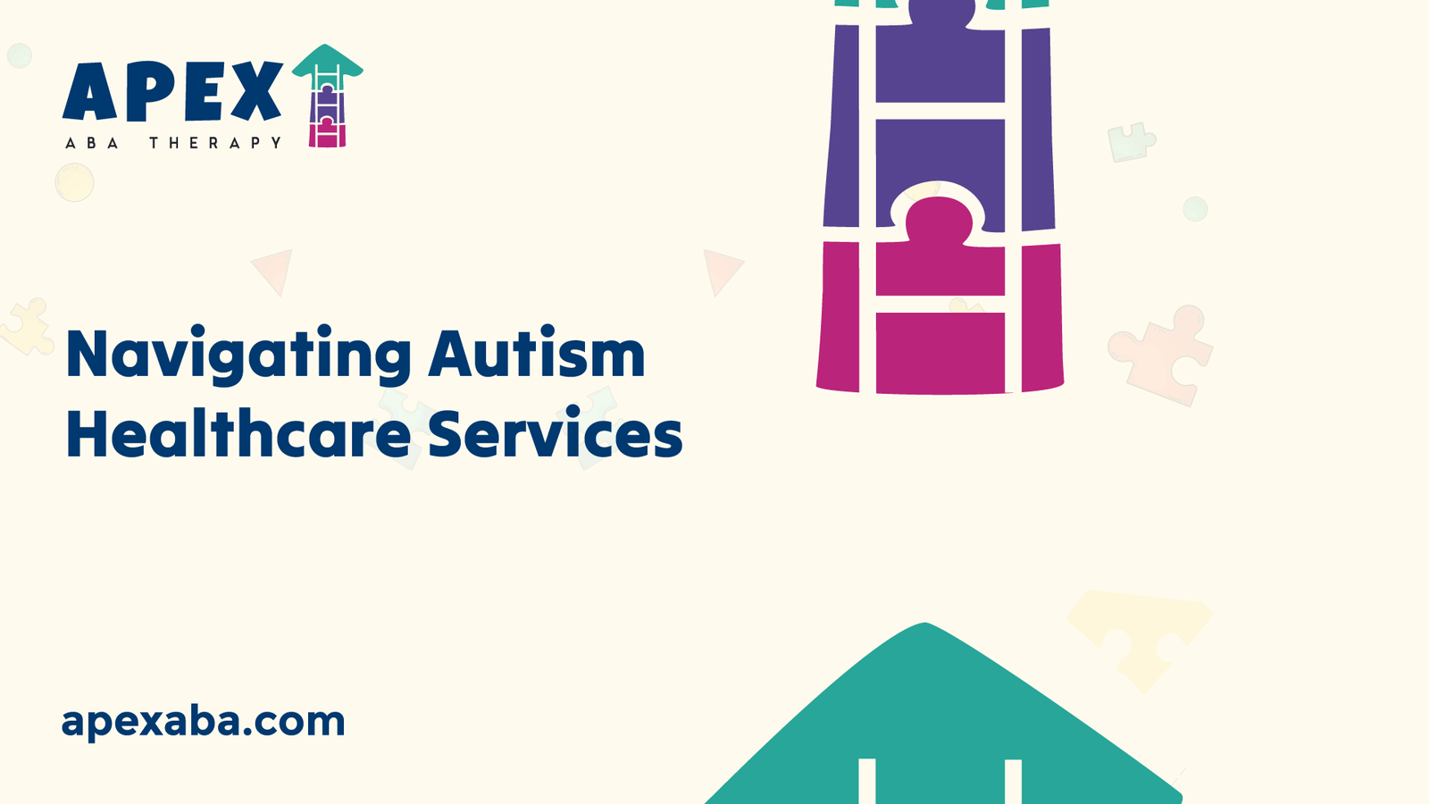 66aa119ee73ebd7d7aa89ebd 669d09497947e33fa63a85ce Navigating%2520Autism%2520Healthcare%2520Services png