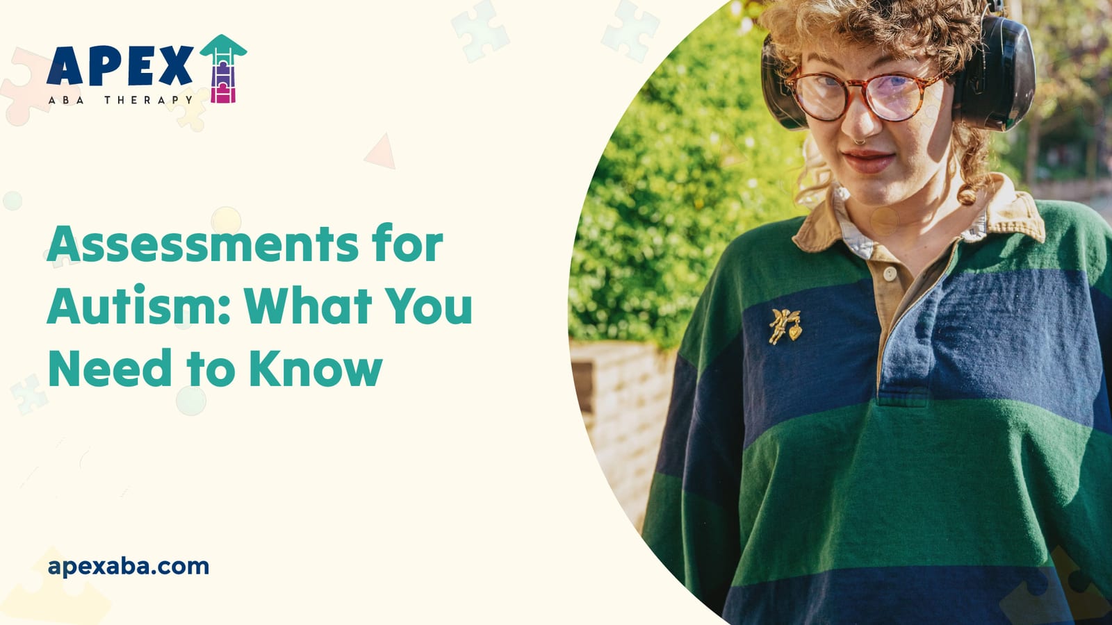Assessments for Autism: What You Need to Know