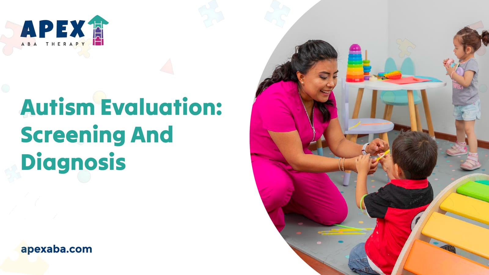 67066ee64e3ab64f784d80b4 6526b4113f5a95e955ef2e2d Autism%2520Evaluation %2520Screening%2520And%2520Diagnosis  jpeg