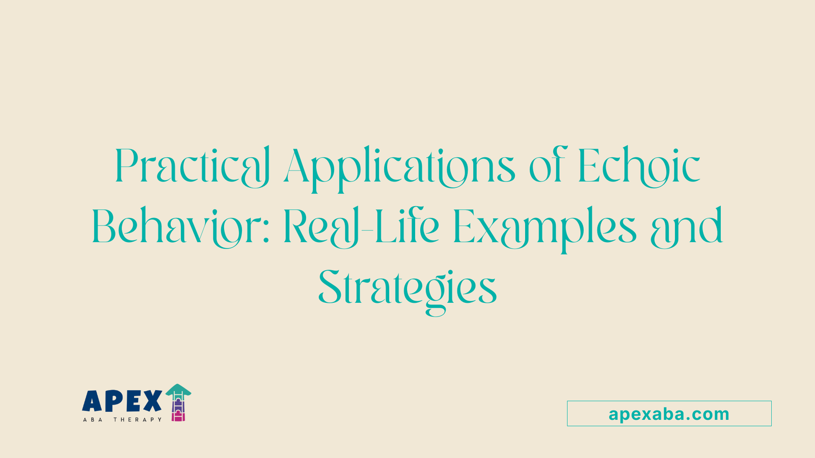 Practical Applications of Echoic Behavior: Real-Life Examples and Strategies