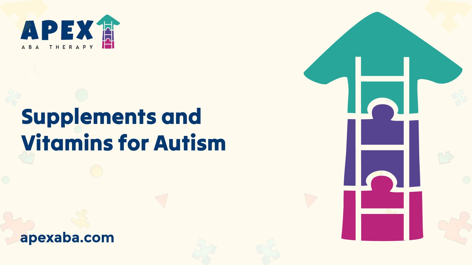 Supplements and Vitamins for Autism