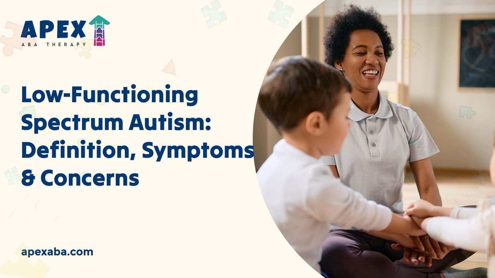 69930824b00c6e62d94ab5eb 65e3c31cd42c1245f1385223 Low Functioning%2520Spectrum%2520Autism %2520Definition%252C%2520Symptoms%2520%2526%2520Concerns jpeg