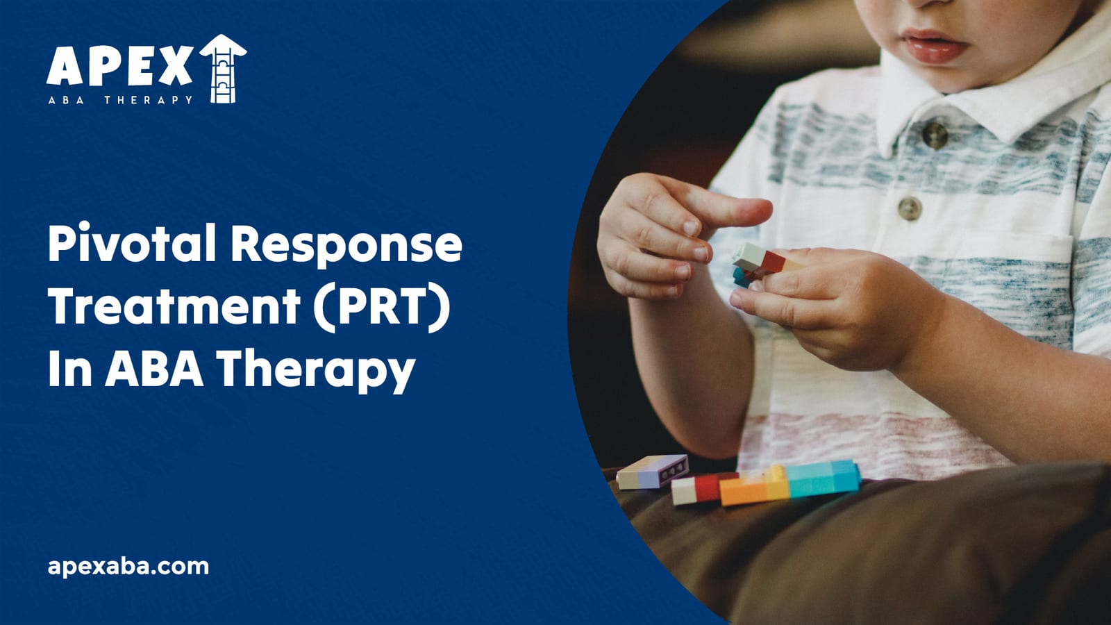 6993085442652b6efb92dc07 65e3c0f8dc4248ca8111b377 Pivotal%2520Response%2520Treatment%2520(PRT)%2520In%2520ABA%2520Therapy jpeg