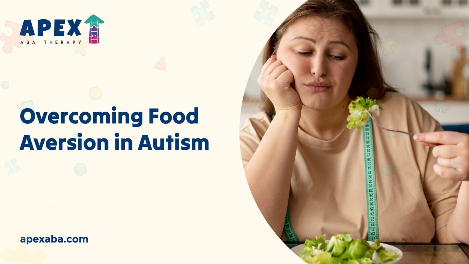 699308da7092cdba55ce8402 65e3bf427a6a535d40dc58ff Overcoming%2520Food%2520Aversion%2520in%2520Autism jpeg
